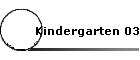 Kindergarten 03